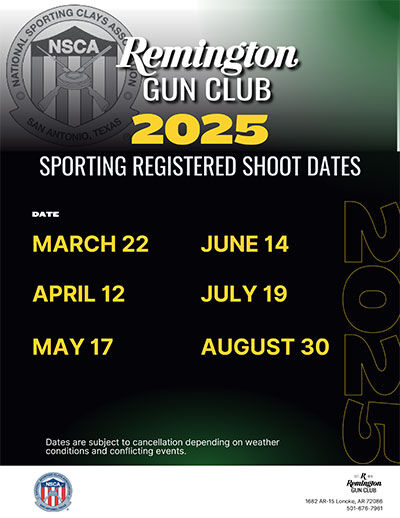 Remington Gun Club 2025 Sporting Registered Shoot Dates